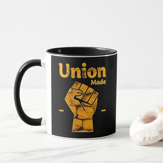 Union Made Worker Fist Labor Day Design Mug (With Donut)