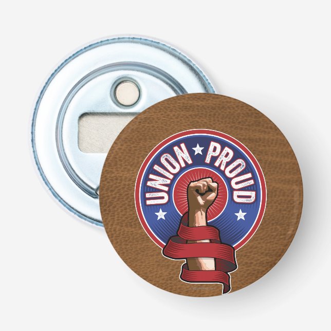 Union Proud Bottle Opener (Front)