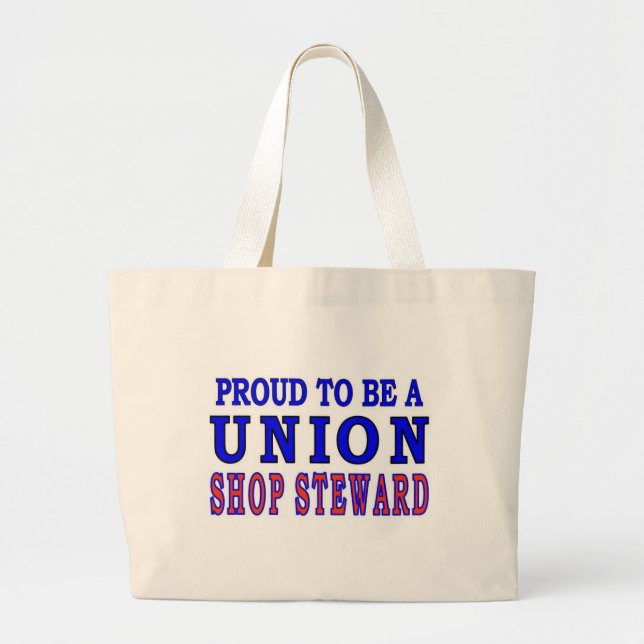 UNION SHOP STEWARD LARGE TOTE BAG (Front)