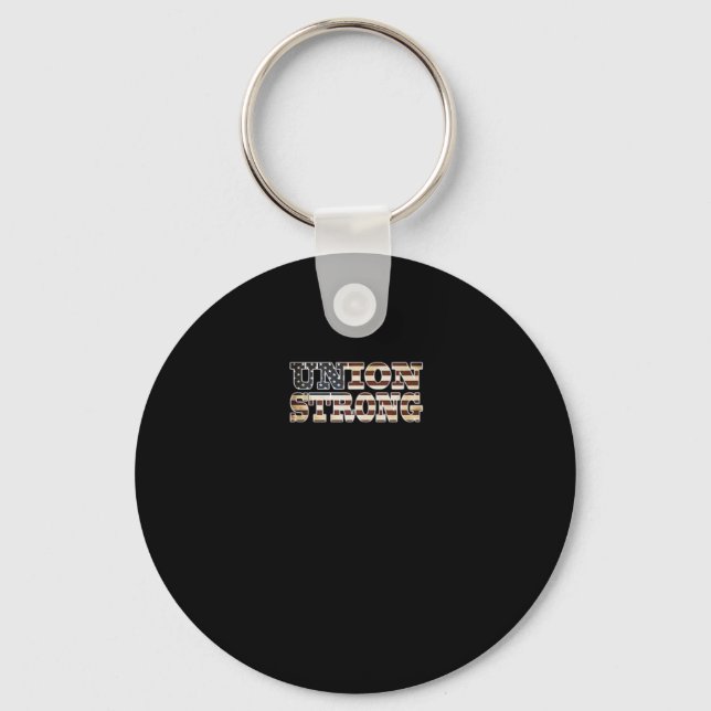 Union Strong And Solidarity Classic Key Ring (Front)