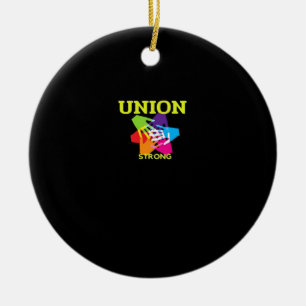 Union Strong Classic - Labour Day Ceramic Ornament