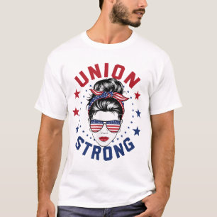 Union Strong For Women Labour Day Messy Bun Usa T-Shirt