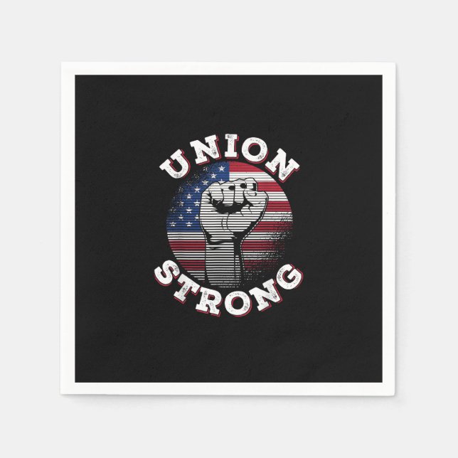 Union Strong Labour Day Napkin (Front)