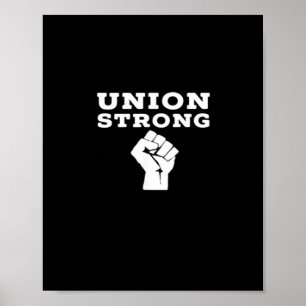 Union Strong Solidarity Classic Poster