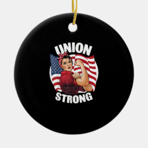 Union Strong The Riveter Labour Union Labour Day Ceramic Ornament