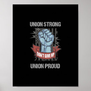 Union Strong Union Proud Labour Day Labour Party F Poster