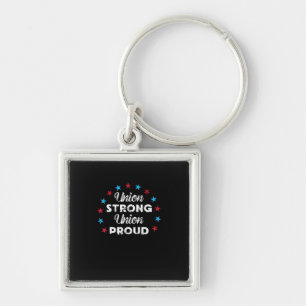 Union Strong Union Proud Patriotic Union Thug US F Key Ring