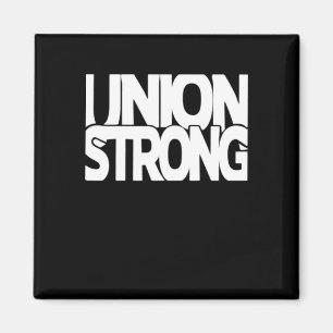 Union Strong - White Txt Classic Magnet