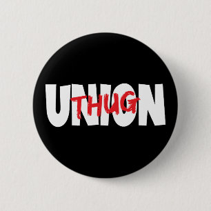 Union Thug 6 Cm Round Badge