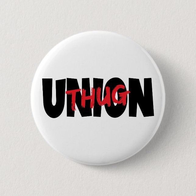 Union Thug 6 Cm Round Badge (Front)