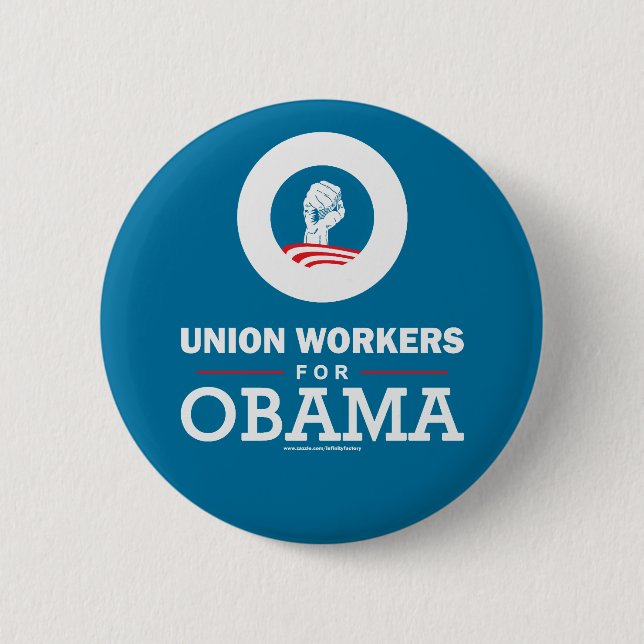 Union Workers for Obama 6 Cm Round Badge (Front)