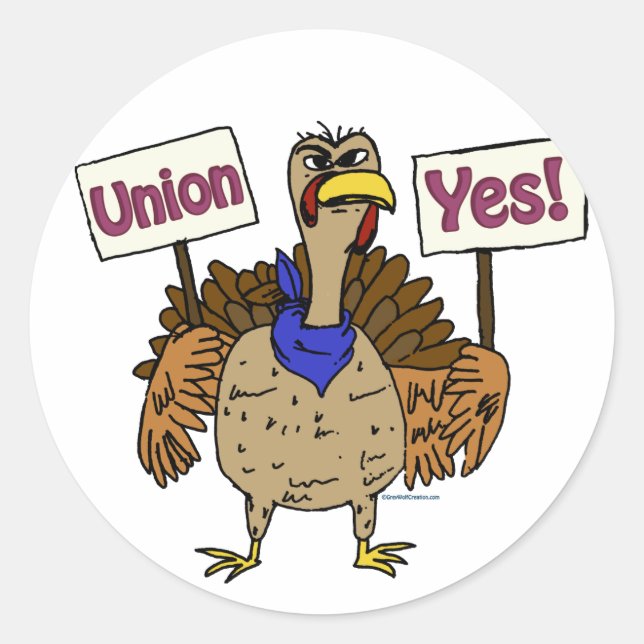 Union Yes Turkey; Talking Turkey Union Yes Classic Round Sticker (Front)
