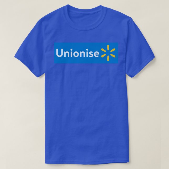 Unionise Walmart Walmart T-Shirt (Design Front)
