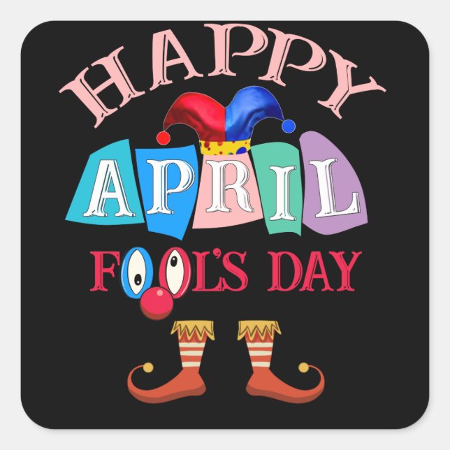 Unique and Cool Up Side Down Happy April Fools Day Square Sticker (Front)