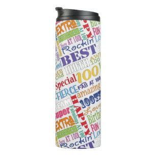 Unique And Special 100th Birthday Party Gifts Thermal Tumbler