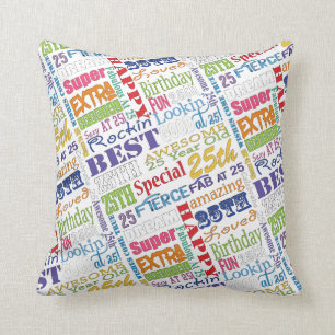 Unique And Special 25th Birthday Party Gifts Cushion