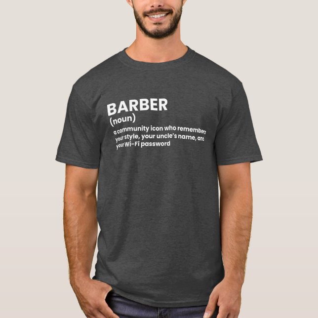 Unique Barber Definition Shirt (Front)