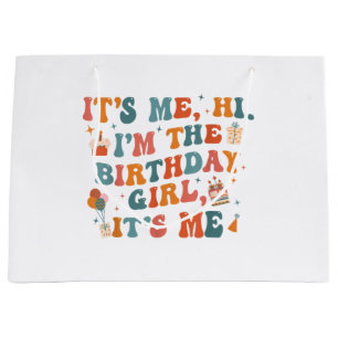 Unique Birthday Party Its Me Hi Im The Birthday Gi Large Gift Bag