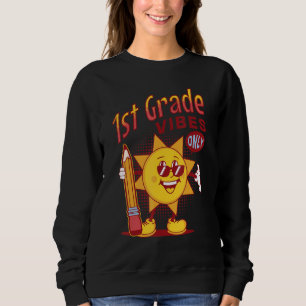 Unique Boys 1st Grade Vibes Only Back To School Ki Sweatshirt