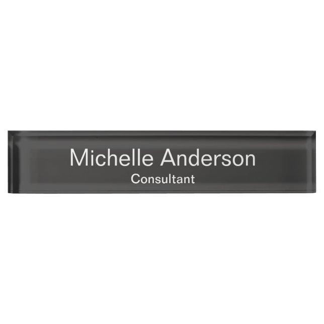Unique Chic Grey Consultant Desk Nameplate (Front)