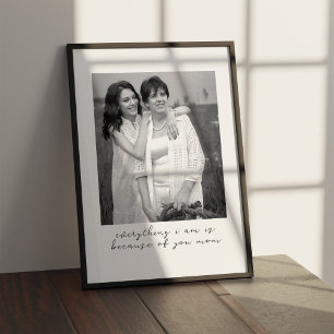 Unique Custom Black and White Photo Gift For Mom Poster