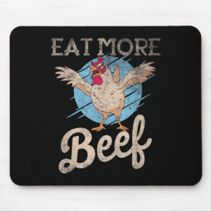 Unique Eat More Beef Funny Quote Vintage Chicken Mouse Pad