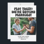 Unique Funny Getting Married Humour Quote Fun Phot Save The Date<br><div class="desc">Celebrate your unexpected love story with this fun and modern wedding announcement card! Featuring bold retro-style typography that reads, "Plot Twist: We're Getting Married!" along with a customisable photo and wedding details, this playful design is perfect for couples who love a bit of humour. A great way to share your...</div>