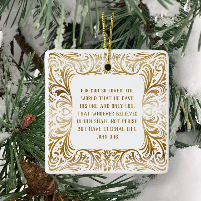 Unique Golden Scripture John 3:16 Christmas   Ceramic Ornament (John 3:16 Inspirational Bible verse Christmas ornament in original hand drawn golden design custom)