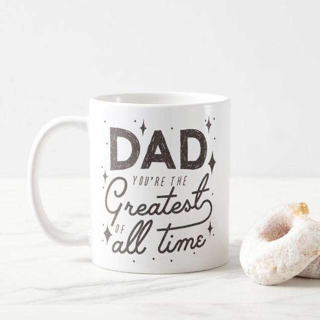 Unique Grown Quotes For Father's Day Coffee Mug (With Donut)