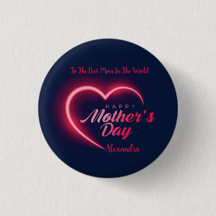 Unique Happy Mother's Day Pink Neon 3 Cm Round Badge