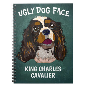 Unique King Charles Cavalier ugly dog face Notebook