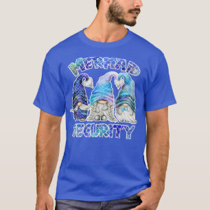 Unique Mermaid Security With Funny T-Shirt