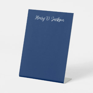 Unique Navy Blue Classical Handwriting Plain Pedestal Sign