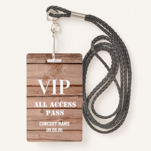 Unique Rustic Wood Concert All Access Pass Vip  ID Badge