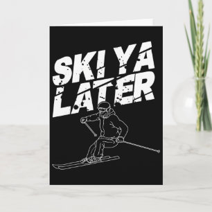 Unique Skiing Art For Men Women Kids Skier Mountai Card