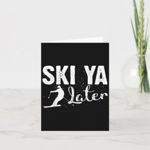 Unique Skiing Art For Men Women Kids Skier Mountai Card