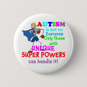 Unique Super Powers Autism 6 Cm Round Badge