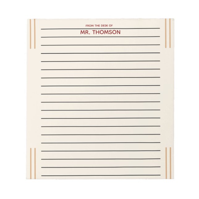 Unique Teacher Lined Paper From The Desk Of  Notepad (Front)