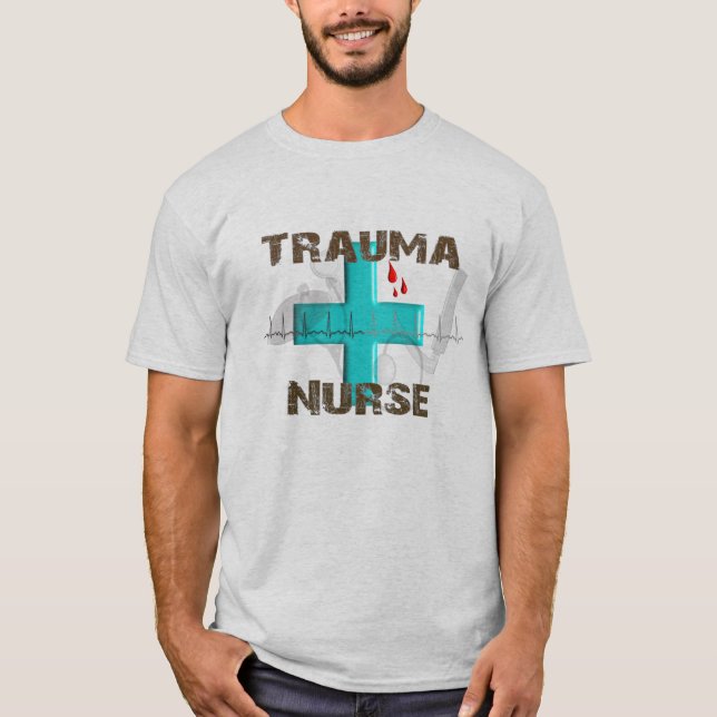 Unique Trauma Nurse T-Shirts and Gifts (Front)