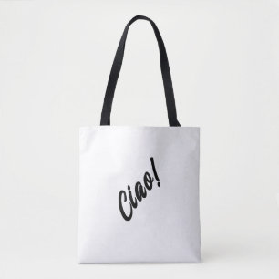 Unique Trendy Italy Greeting Ciao Tote Bag