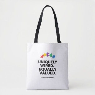 Uniquely Wired Equally Valued Awareness Art Tote Bag