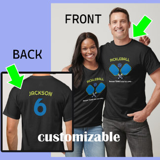 Unisex Custom text (front and back) Pickleball  T-Shirt
