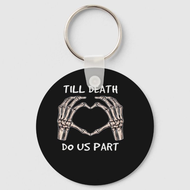 Unisex Til Death Do Us Part, Bride To Be, Bones, M Key Ring (Front)