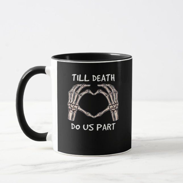 Unisex Til Death Do Us Part, Bride To Be, Bones, M Mug (Left)