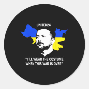 United24 Ukraine I'll Wear The Costume When The Wa Classic Round Sticker