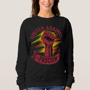 United Against Fascist No Pasaran Antifascist Sweatshirt