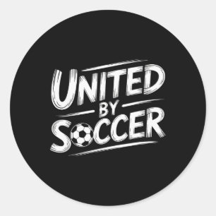 United By Soccer Multicultural Fan _2 Classic Round Sticker
