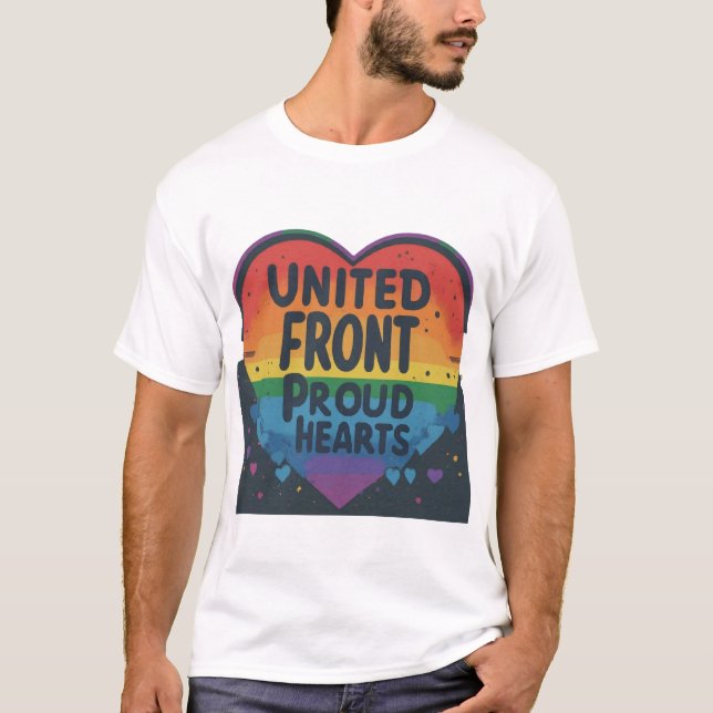 United Front Proud Hearts T-Shirt (Front)