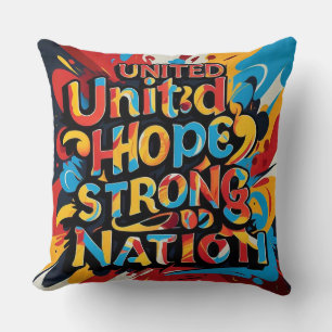 United Hope Strong Nation Cushion