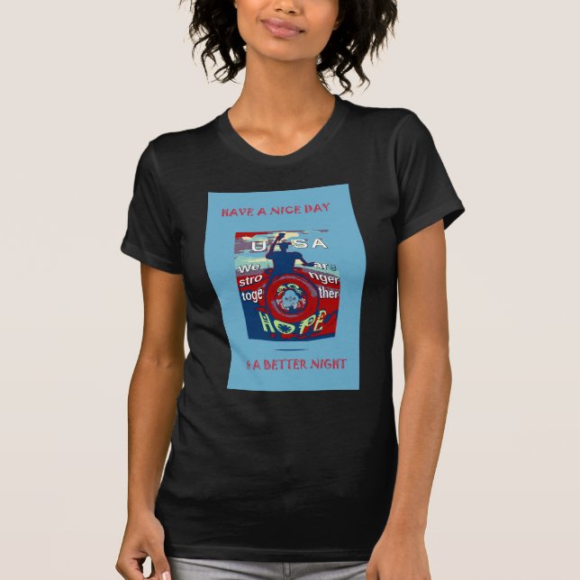 United in Hope: Stronger Together - USA Art Print  T-Shirt (Front)